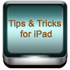 100 Tips,Tricks & Secrets for iPad