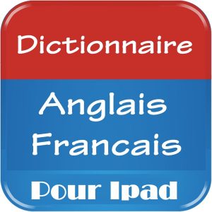Français Anglais Dictionnaire Gratuit Pour IPad